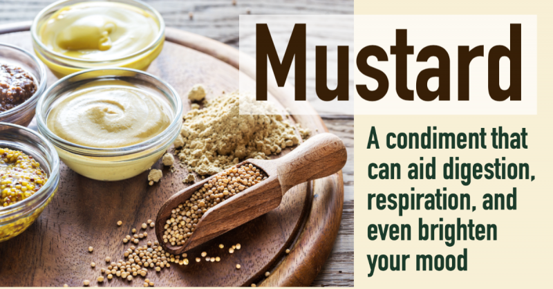 Mustard: A condiment that can aid digestion, respiration, and even brighten your mood