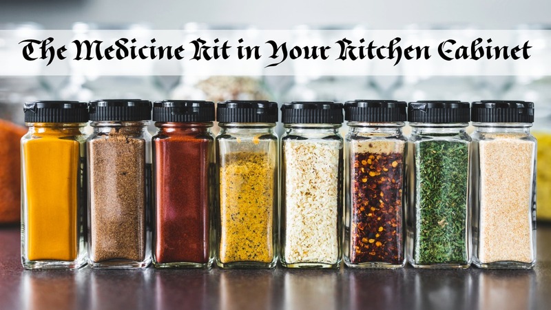 The Medicinal Kit in Your Kitchen Cabinet: Many common kitchen spices can be used as medicines