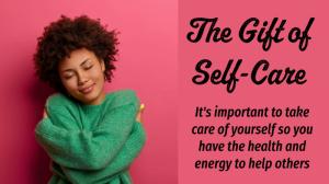The Gift of Self-Care