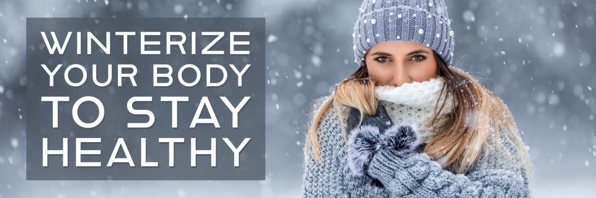 Sunshine Sharing - Winterize Your Body to Stay Healthy