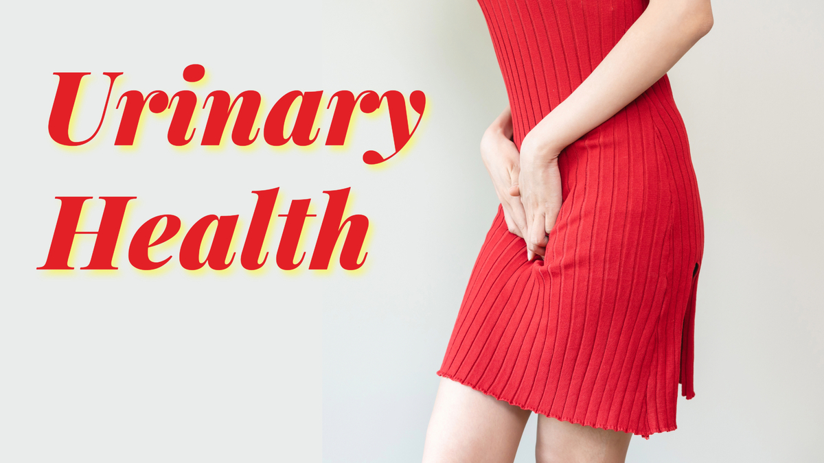 Urinary Health: Natural remedies for interstitial cystitis, urinary tract infections, incontinence, kidney stones, prostatitis and more