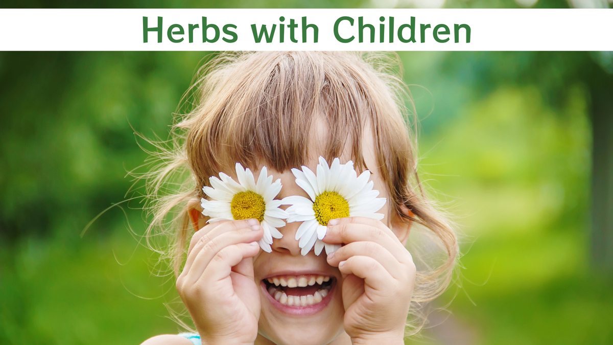 Using Herbs with Children: With a little know-how, herbal remedies can be safely and successfully used with children