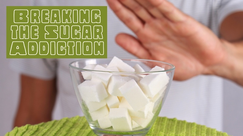 Breaking the Sugar Addiction: Kicking Your Sugar Habit for Better Health