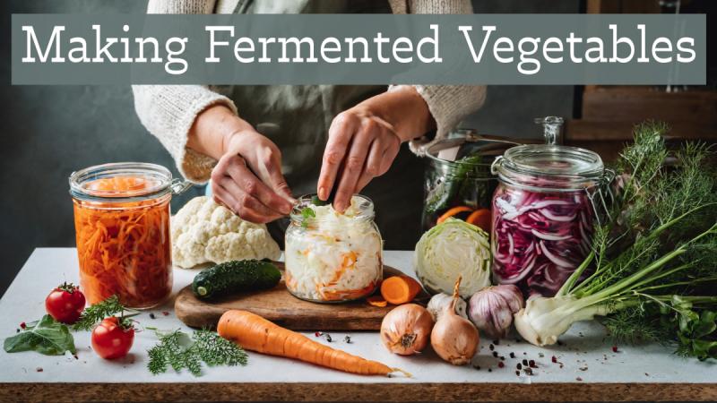 Making Fermented Vegetables: Fermented vegetables are a great source of probiotics and enzymes for gut health