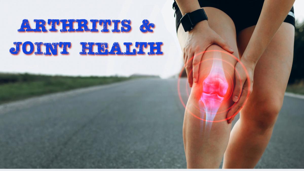 Arthritis & Joint Health