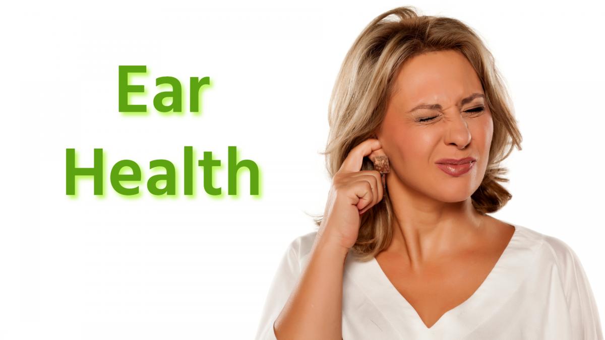 Ear Health: Do You Hear What I Hear? 