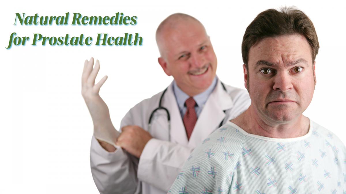 Natural Remedies for Prostate Health