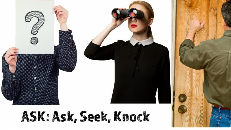 ASK: Ask, Seek and Knock