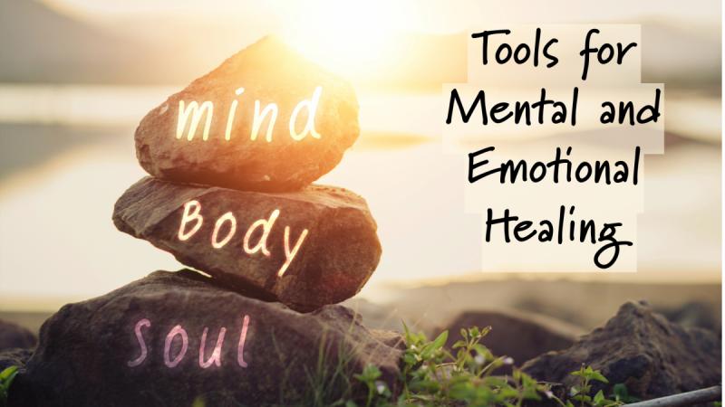 Mental and Emotional Healing