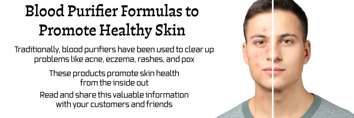Sunshine Sharing - Blood Purifier Formulas to Promote Healthy Skin